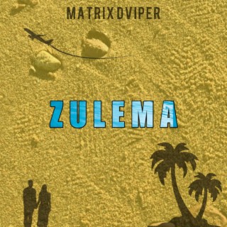 ZULEMA lyrics | Boomplay Music