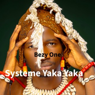 Systeme Yaka Yaka | Boomplay Music