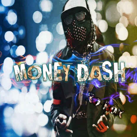 Money Dash | Boomplay Music