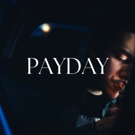 PAYDAY | Boomplay Music