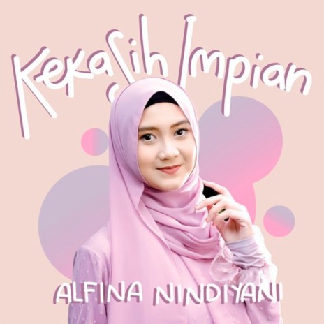 Kekasih Impian | Boomplay Music