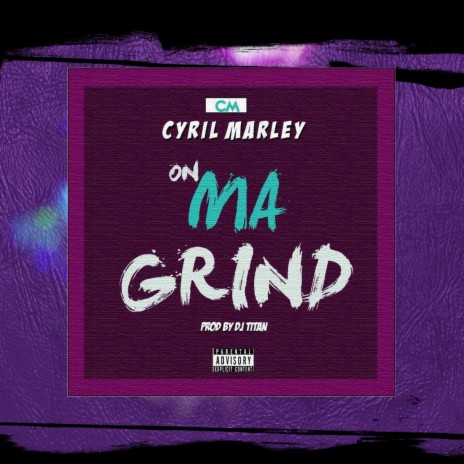 ON MA GRIND | Boomplay Music