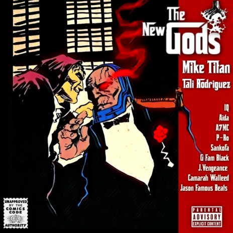 New Gods ft. Tali Rodriguez, G Fam Black, P-Ro, IQ & A7MC
