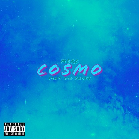 Cosmo ft. Lil Racks | Boomplay Music