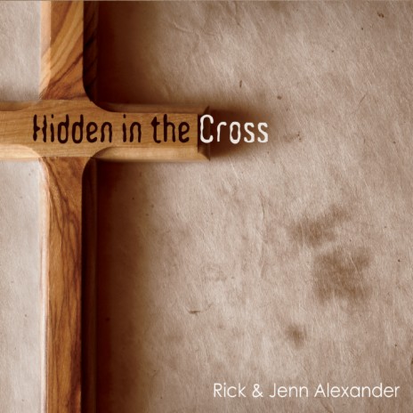 Hidden in the Cross | Boomplay Music