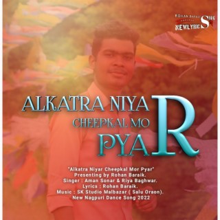 Alkatra Niyar Cheepkal Mor Pyar