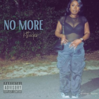 No More lyrics | Boomplay Music