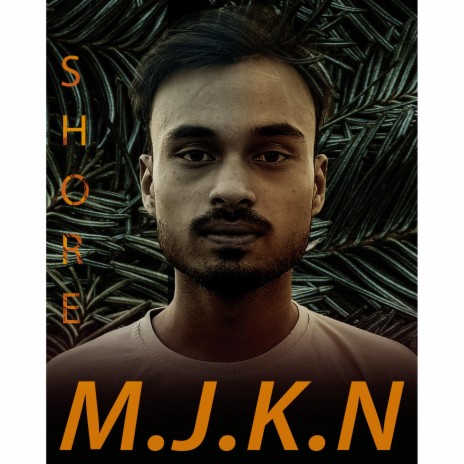 M.J.K.N | Boomplay Music