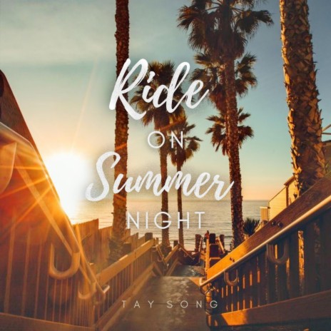 Ride On Summer Night | Boomplay Music