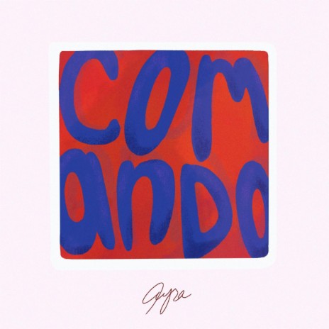 Comando (feat. Jonathan Suazo) | Boomplay Music