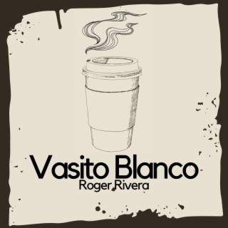 Vasito Blanco