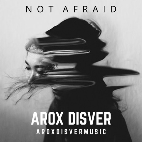 Not Afraid | Boomplay Music