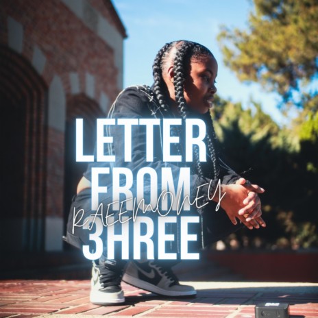 Letter From 3hree | Boomplay Music