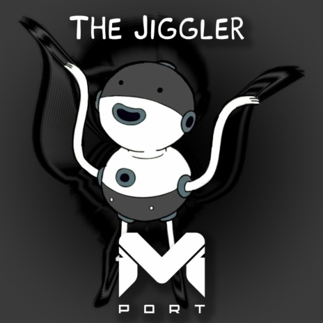 The Jiggler | Boomplay Music