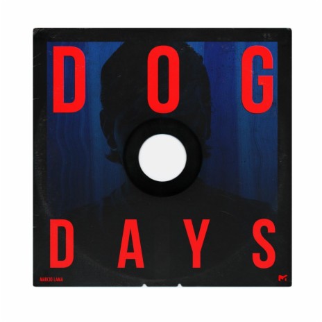 Dog Days | Boomplay Music