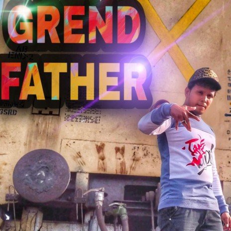 Grand father 1 | Boomplay Music