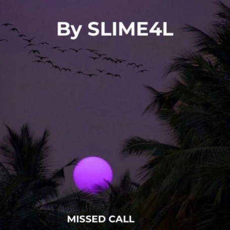 MISSED CALL | Boomplay Music