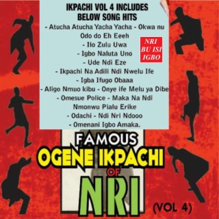 Ogene Ikpachi of Nri, Vol. 4: Nri Bu Isi Igbo