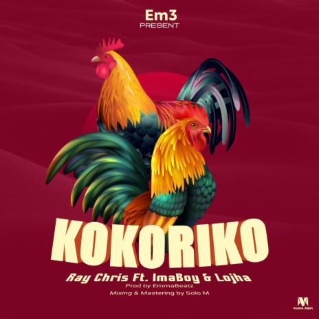 Kokoriko ft. Ima boy & Lojha | Boomplay Music