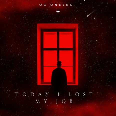 Today I Lost My Job | Boomplay Music