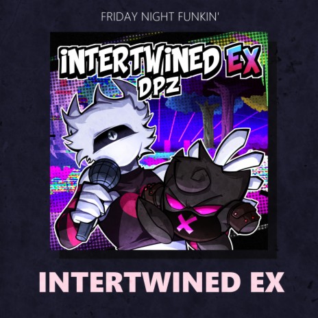 Intertwined EX (Instrumental)