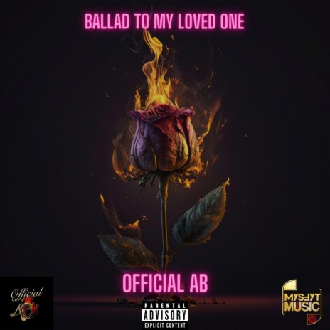 Ballad To My Loved One | Boomplay Music