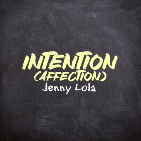 Intention (Affection)