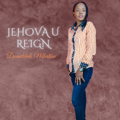 Jehova U Reign | Boomplay Music