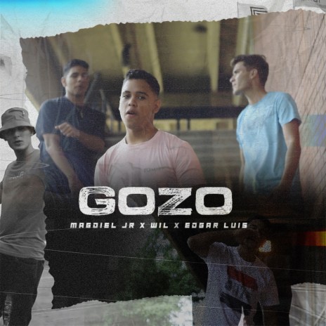 Gozo ft. Edgar Luis, Magdiel JR & Wil