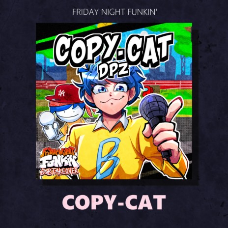 Copy-Cat | Boomplay Music