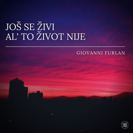 Još se živi al' to život nije | Boomplay Music