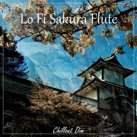 Sakura Flute | Boomplay Music