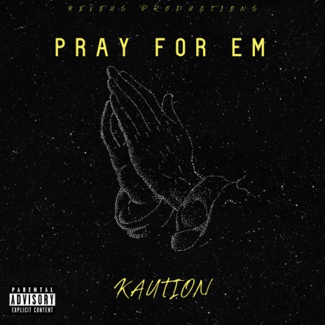 Pray For Em