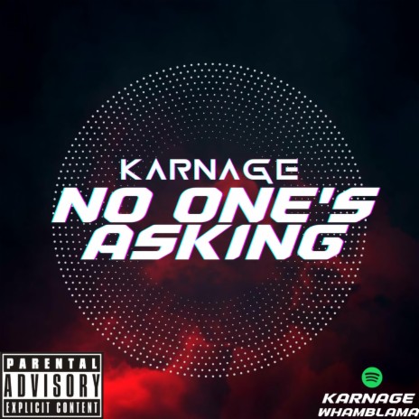 No One's Asking | Boomplay Music