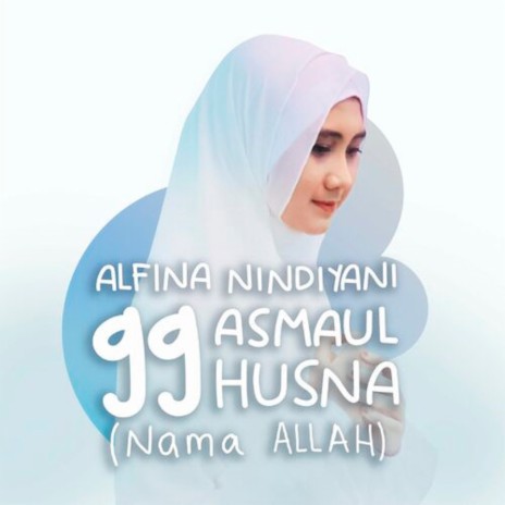 Asmaul Husna 99 Nama Allah | Boomplay Music