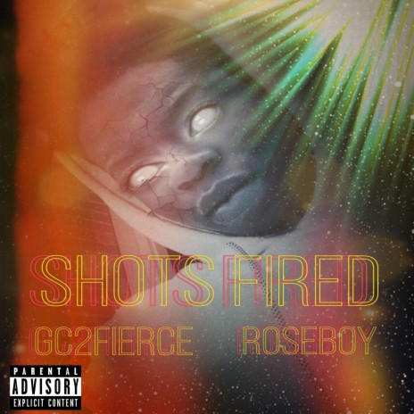 Shots Fired (feat. RoseBoy) | Boomplay Music