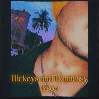 Hickeys & Hennessy