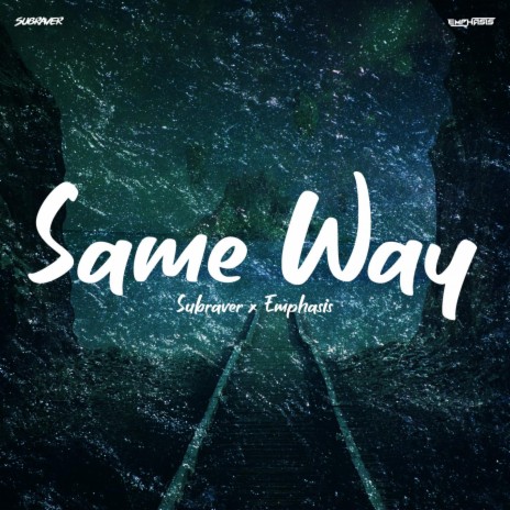 Same Way ft. Emphasis | Boomplay Music