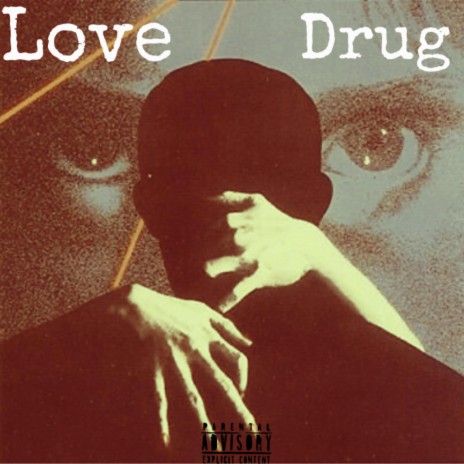 Love Drug | Boomplay Music