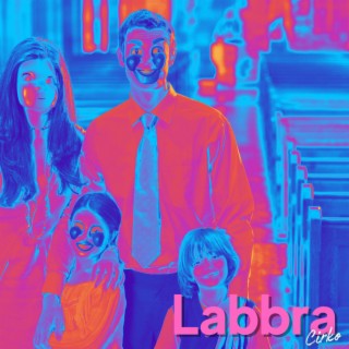 LaBBrA lyrics | Boomplay Music