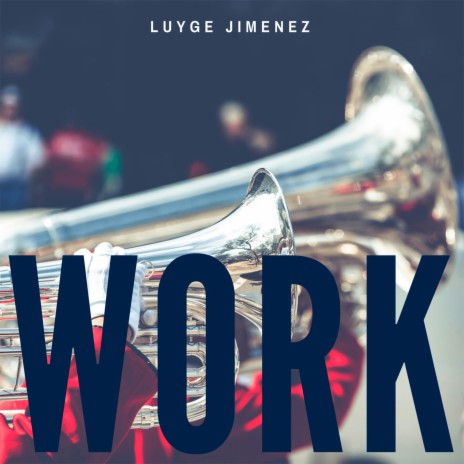 WORK | Boomplay Music