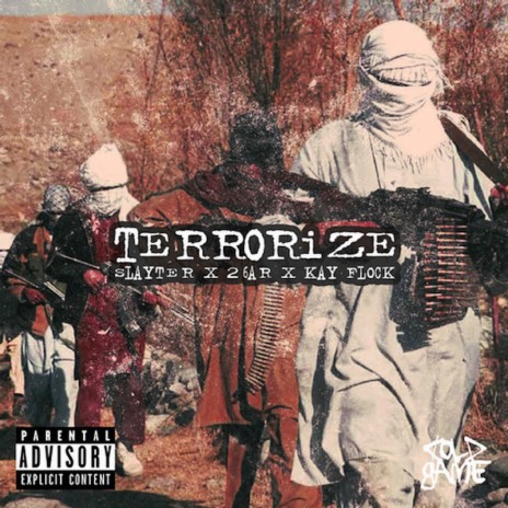 Terrorize ft. 26AR & Kay Flock | Boomplay Music