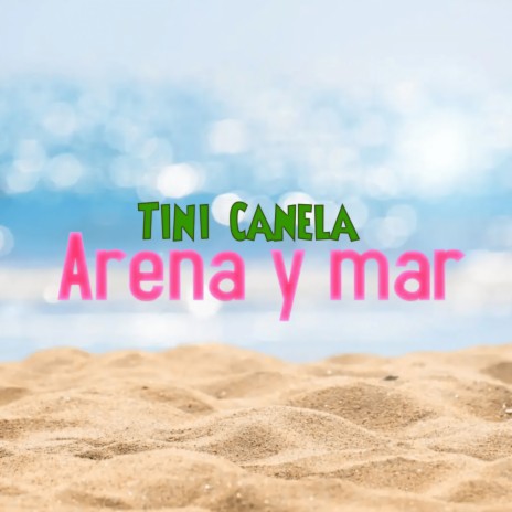 Arena y Mar | Boomplay Music