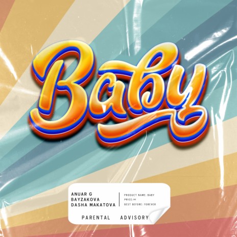 Baby ft. Bayzakova & Dasha Makatova | Boomplay Music