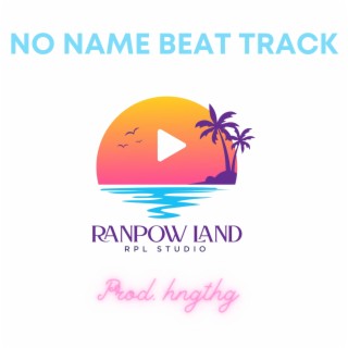 NoName Beat Track