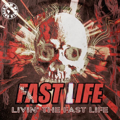 Livin' The Fast Life | Boomplay Music