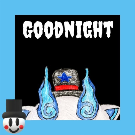 Goodnight | Boomplay Music