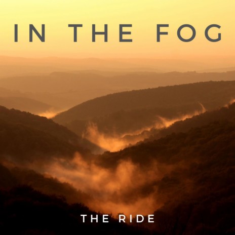 In the fog | Boomplay Music
