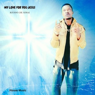 My love for you Jesus lyrics | Boomplay Music