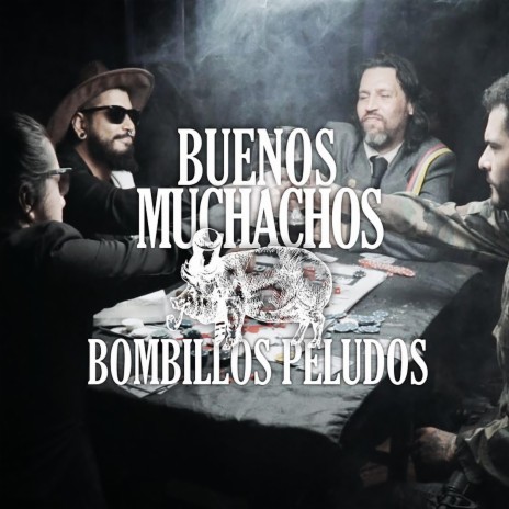 Buenos Muchachos | Boomplay Music